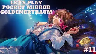 Let's Play Pocket Mirror GoldenerTraum Part 11