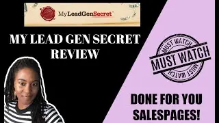 MyLeadGenSecret Review 2023 | My Lead Gen Secret Pages For You To Promote to Your List