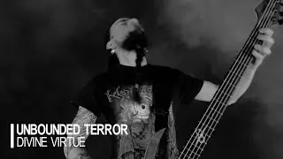 UNBOUNDED TERROR - Divine Virtue (Official Video-clip) [2025]