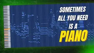 sometimes all you need is a piano