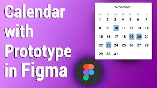 Figma Tutorial - Interactive Component Calendar
