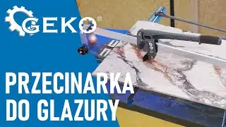 Przyrząd do cięcia glazury 1200mm GEKO #warsztat #tools #workshop #diy #poland #praca #art