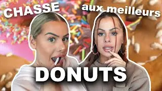 #2 CHASSE AUX MEILLEURS DONUTS 🍩 (des donuts de fou !)