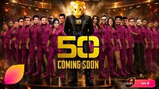 The 50 Reality Show Contestants List 🔥 | Colors TV New Reality Show | Full Details