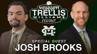 New Mississippi College Basketball Coach - Josh Brooks | Mississippi Trellis Williams Podcast Ep. 1