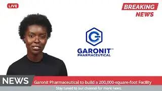 Garonit Pharmaceutical will invest $46.1 million to build a 200,000-square-foot facility in New York
