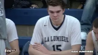 Isaac Humphries (2015) La Lumiere Mixtape - Kentucky Commit