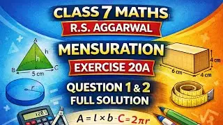 Class 7 mensuration exercise 20A question number 1 and 2