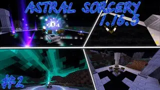 Astral Sorcery [1.16.5] #2 Обзор мода(НА РУССКОМ)