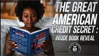 Inside Book Reveal - The Great American Credit Secret