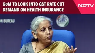 Nirmala Sitharaman | Group Of Ministers To Look Into GST Rate Cut Demand On Health Insurance