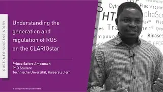 Understanding the generation and regulation of ROS on the CLARIOstar