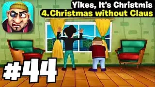 Scary Robber Home Clash - 44. Christmas without Claus | Gameplay Walkthrough | [iOS , Android]