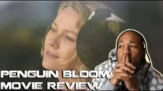 Penguin Bloom (2021) MOVIE REVIEW Andrew Lincoln Naomi Watts