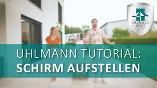 Uhlmann Sonnenschirme Erkl&auml;rfilm 2: Schirm aufstellen