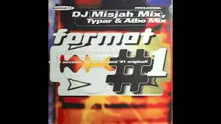 Format - Solid Session (DJ Misjah XXXLarge Mix)