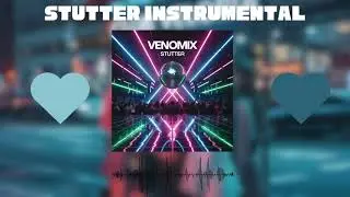 Venomix: Stutter Instrumental