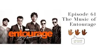 Episode 61 - The Music of Entourage - Salute to Scott Vener