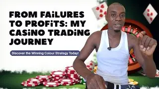 From Failures to Profits: My Casino Trading Journey & Winning Colour Strategy Explained!