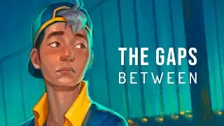 The Gaps Between [Speedpaint]