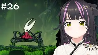 【HollowKnight：Silksong#26】待望の新作！アクションゲーム苦手でも初見プレイでエンドは見れるのか？第2章突入 #vtuber #silksong #hollowknight