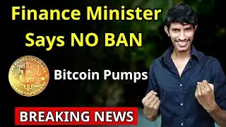 FT @Bitbns | Breaking Crypto News 🔥 No Ban on Crypto 🔥 Finance Minister Addresses Cryptocurrency 🔥