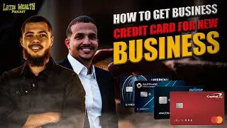 How To Get Business Credit For New Business Owners? | Latin Wealth