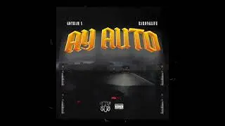 AFTER808 - AY AUTO (Audio) PROD BY ManuGTB