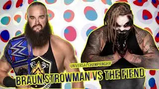 WWE SUMMERSLAM 2020 OFFICIAL MATCH CARD : BRAUN STROWMAN VS THE FIEND 