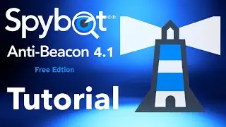 Spybot Anti-Beacon 4.1 Tutorial | Free Edition