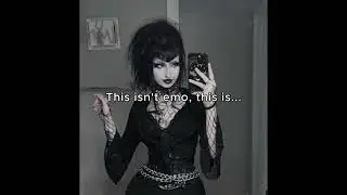This isn't Emo, this is...