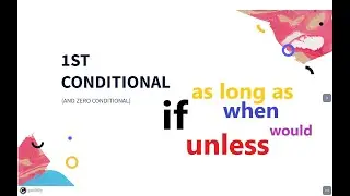 1ST CONDITIONAL (and Zero Conditional)