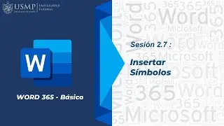 Word 365: Sesión 2.7 - Insertar Símbolos