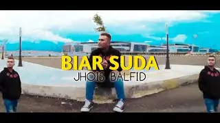 Jhois Balfid__Biar Suda