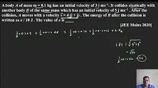 A body&nbsp;A&nbsp;of mass&nbsp;m = 0.1 kg&nbsp;has an initial velocity of&nbsp;3 i ms&minus;1. It collides elastically with