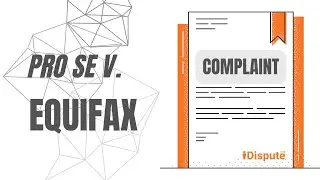 Equifax Complaint & Jury Trial Request Guide (Template) &ndash; iDispute Credit Repair