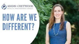 How Are We Different? - Adams Chetwood Wealth Management