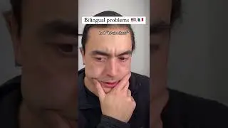 Bilingual problems | IG @multilingual.matt