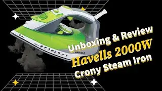 Havells Crony 2000W Steam Iron Unboxing and Review