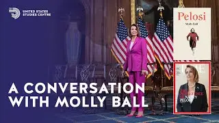 A conversation with Molly Ball, author of Pelosi and TIME magazine national political correspondent