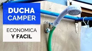COMO INSTALAR una DUCHA SOLAR para CAMPER! 🚙🚿 Fácil y Económica