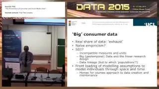 "The Provenance of Consumer and Social Media Data" Prof. Paul Longley (DATA 2015)