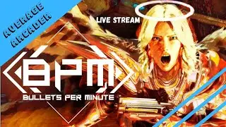 Average Arcader Live Stream BPM