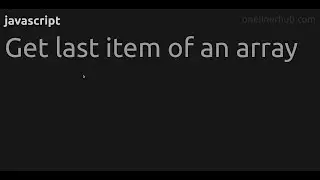 Get last item of an array