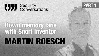 Down memory lane with Snort and Sourcefire creator Marty Roesch (PART 1)