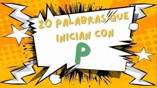 20 palabras que inician con la letra P