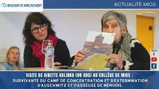 Visite de Ginette Kolinka (98 ans) au collège de Mios (Survivante du camp d'Auschwitz)