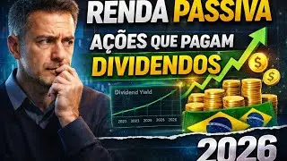As MELHORES AÇÕES para DIVIDENDOS em 2026