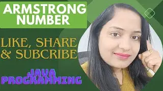 Armstrong Number || How to Check Armstrong Number || Armstrong Number Program || Java