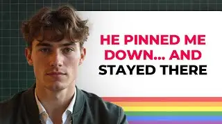 We Were Just Wrestling&hellip; Then He Got On Top and Didn&rsquo;t Move | Gay Love Story